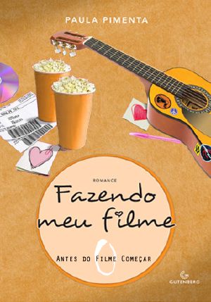 [Fazendo meu filme em quadrinhos 01] • Fazendo Meu Filme - Antes Do Filme Começar